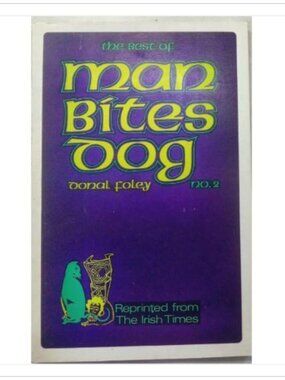 The Best of Man Bites Dog No. 2 Donal Foley 1973 Paperback Book Vintage Novel